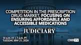 Competition in the Prescription Drug Market, Focusing on Ensuring Affordable and Accessible Medications | May 21