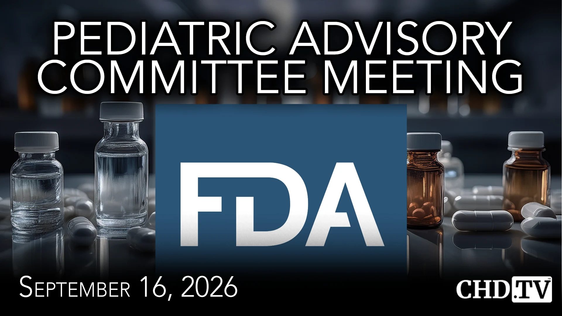 FDA Pediatric Advisory Committee (PAC) Meeting | Sep. 16