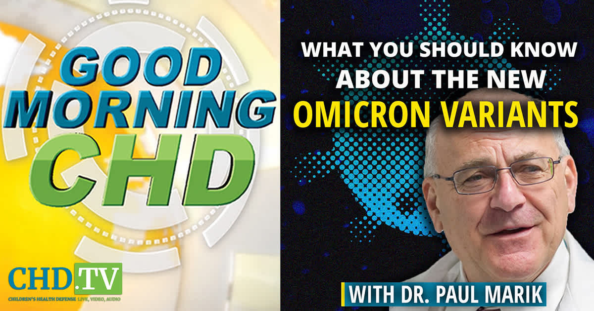 What You Should Know About the New Omicron Variants With Dr. Paul Marik