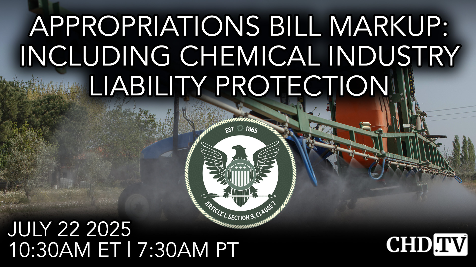 Appropriations Bill Markup: Including Chemical Industry Liability Protection