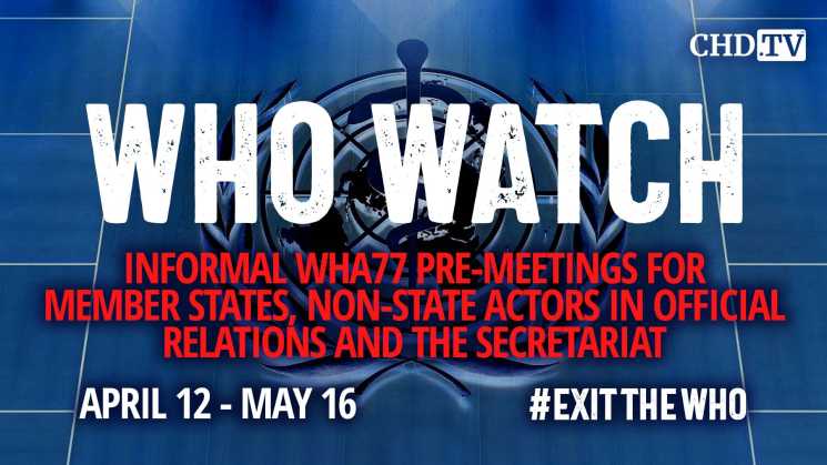 WHO WATCH: WHA77 Pre-Meetings — Health Emergencies + Pandemic Agreement | Apr. 19