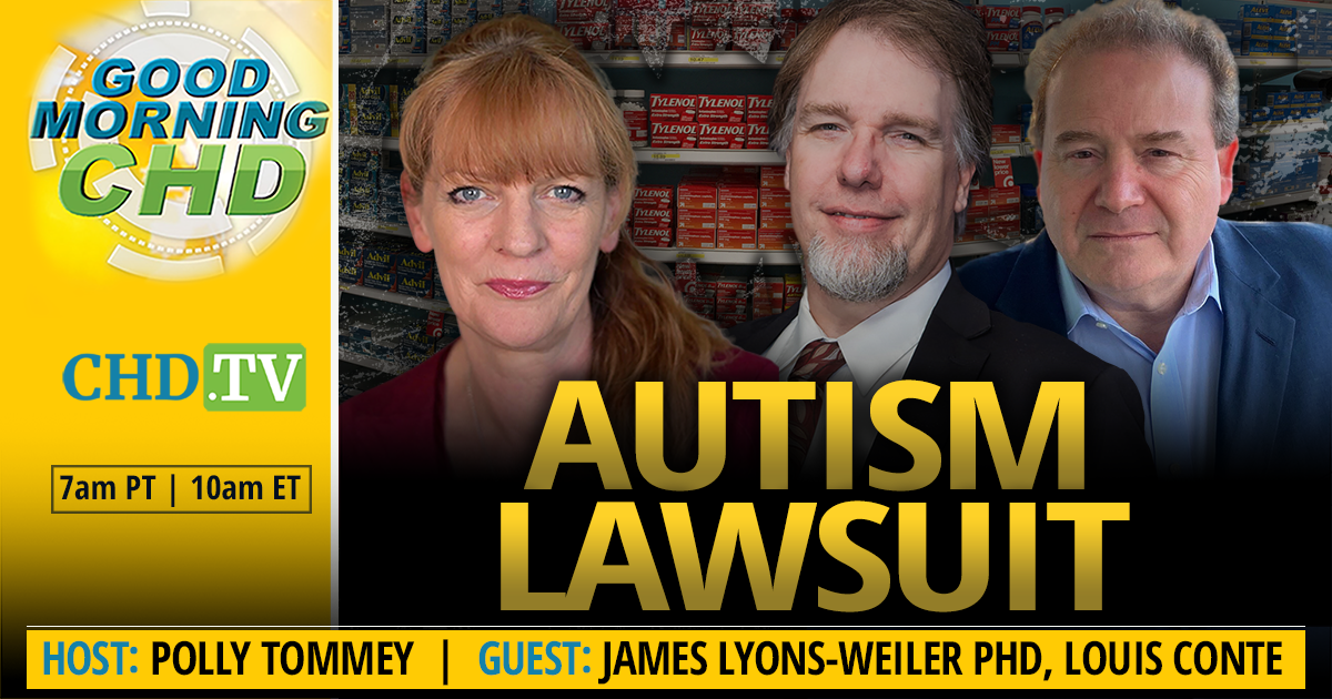 Autism Lawsuit With James Lyons-Weiler, Ph.D. + Louis Conte