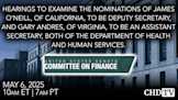 HHS Nomination Hearing — James O’Neill as Deputy Secretary + Gary Andres as Assistant Secretary