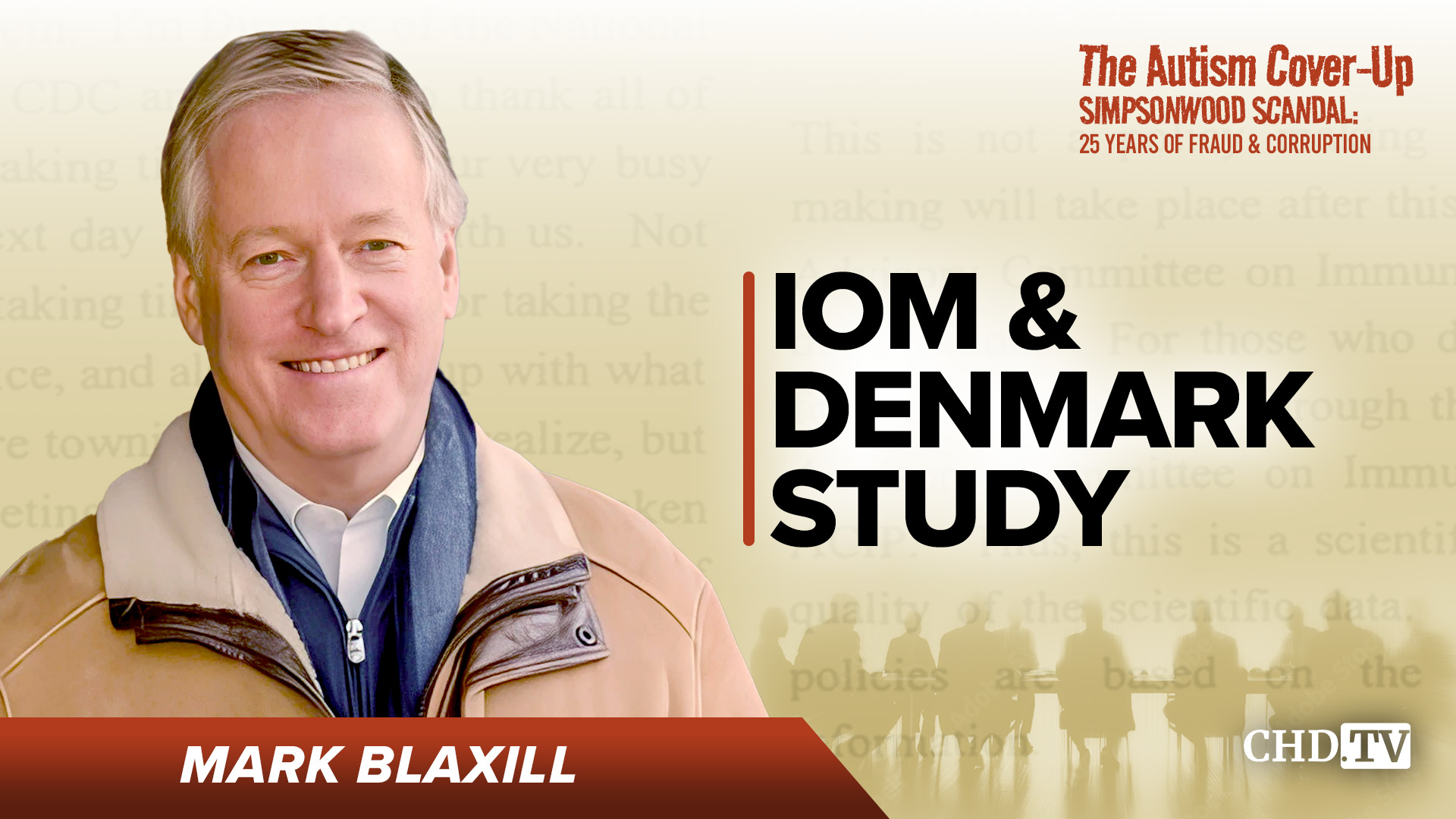 IOM & Denmark Study - Mark Blaxill
