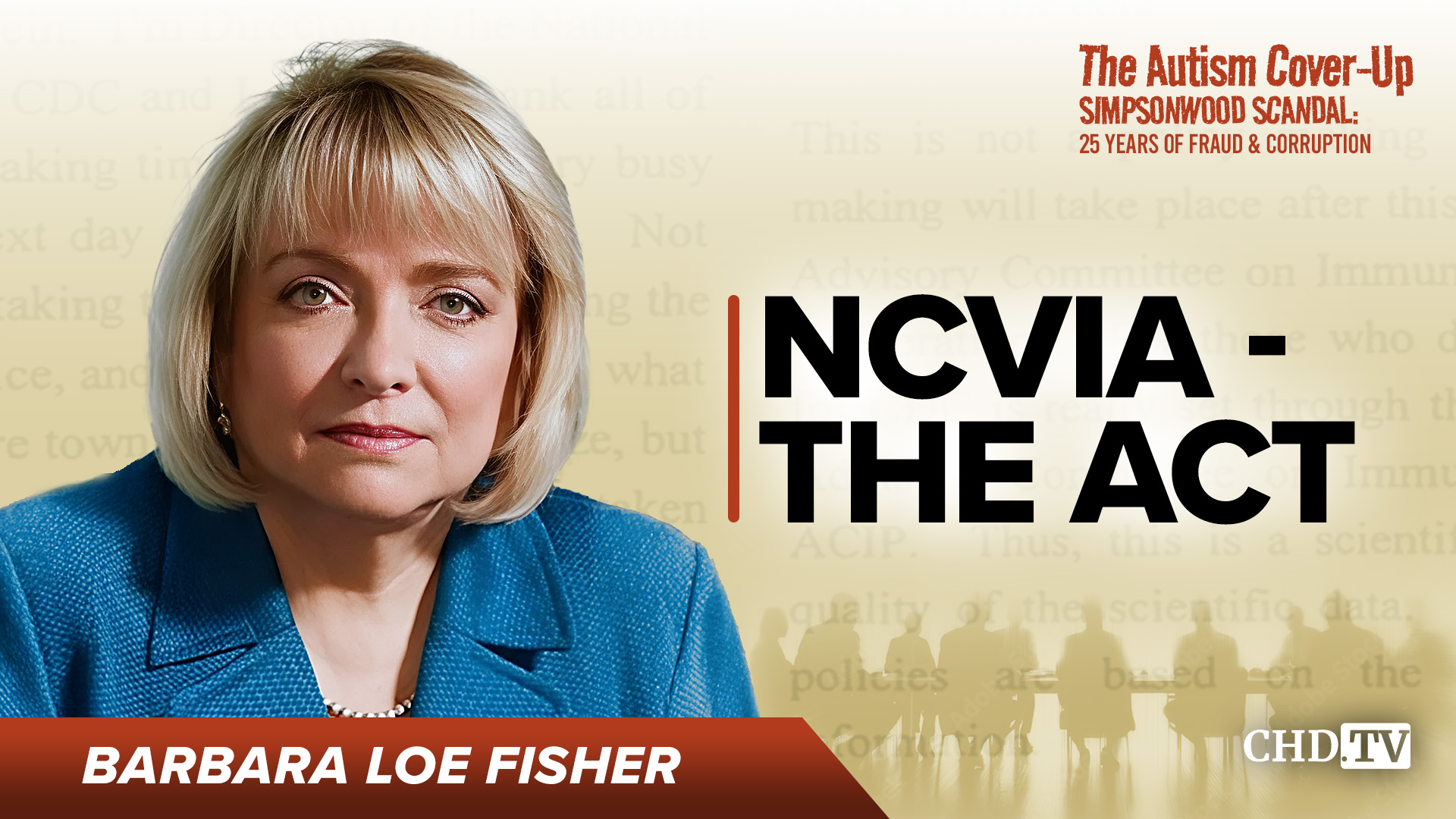 NCVIA - The Act - Barbara Loe Fisher