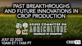 Past Breakthroughs and Future Innovations in Crop Production