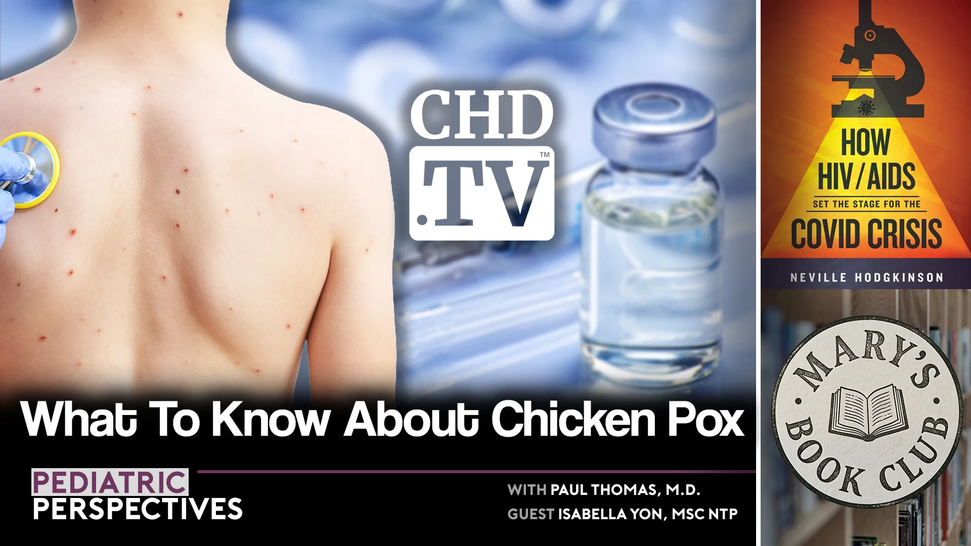 What To Know About Chicken Pox + Mary’s Book Club