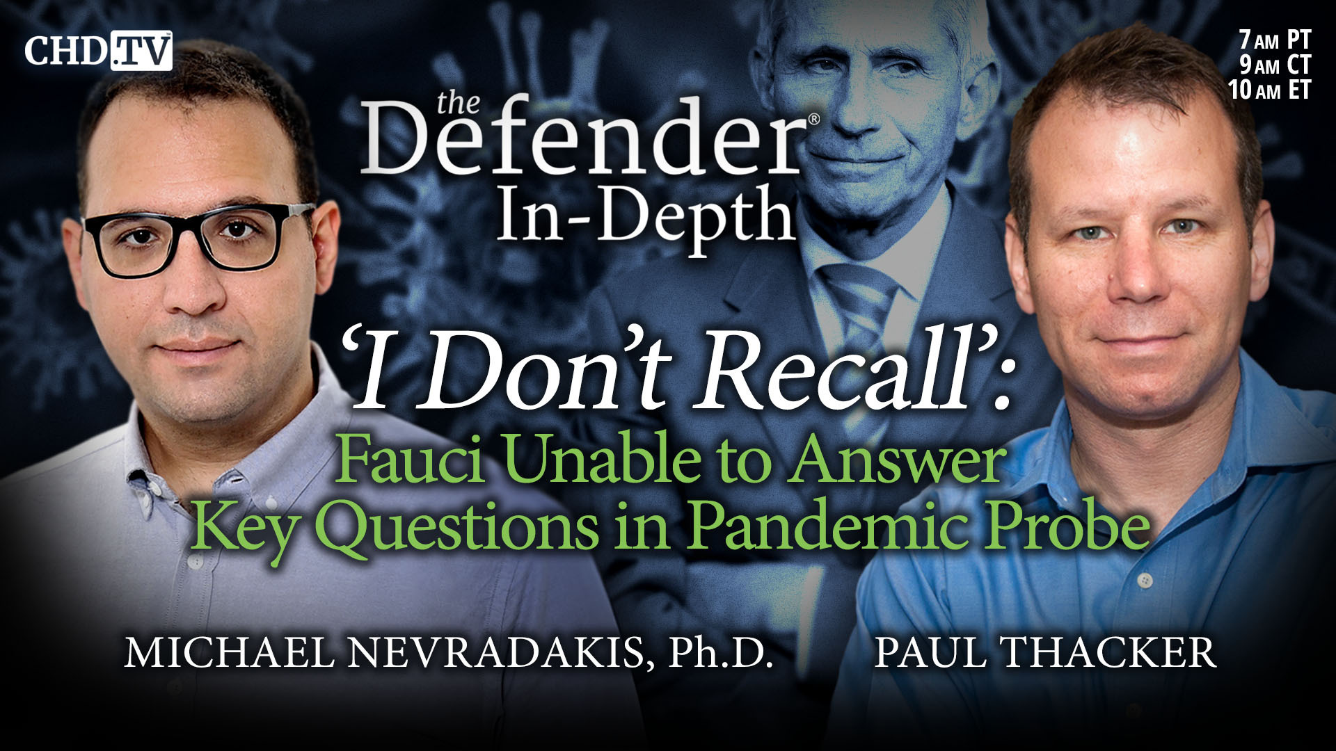 ‘I Don’t Recall’: Fauci Unable To Answer Key Questions in Pandemic Probe