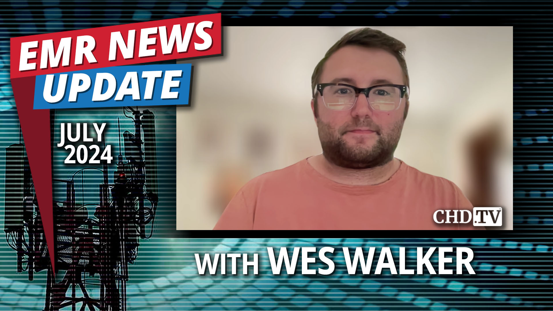 EMR Update July 2024 Week 1