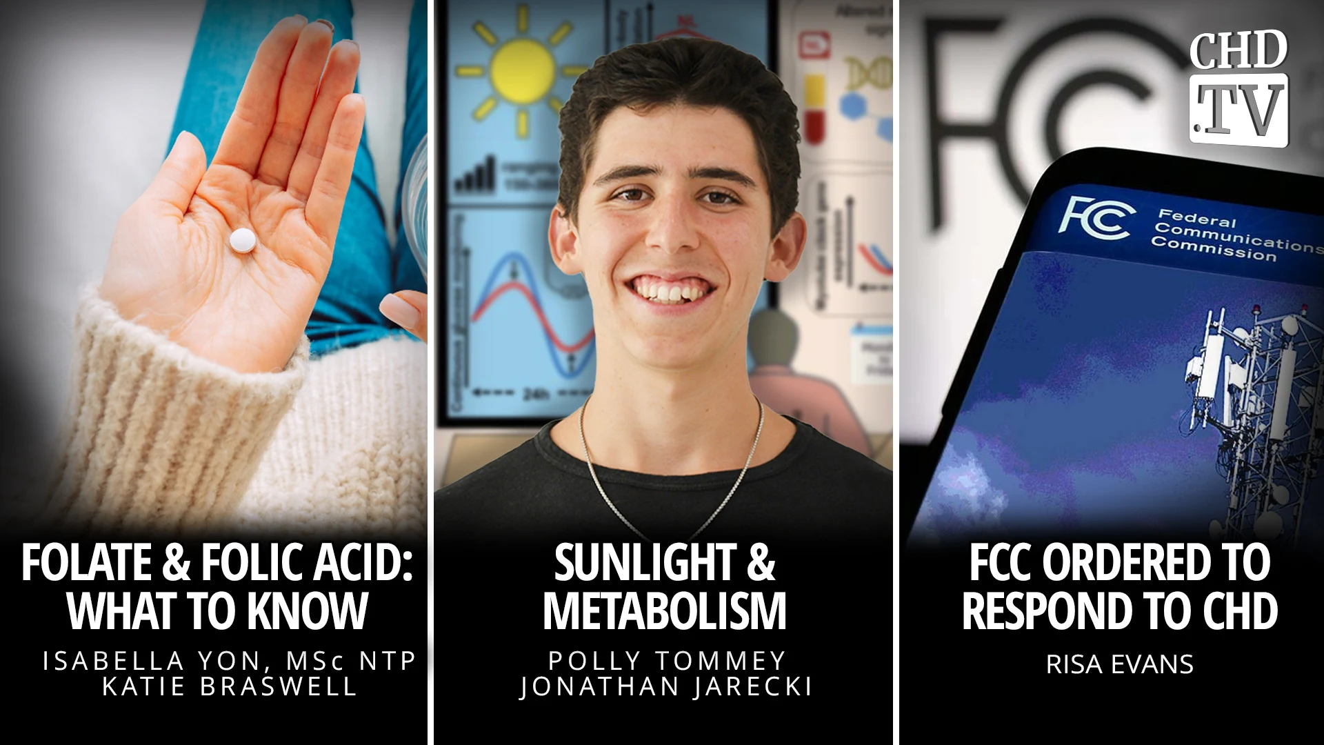 Folate & Folic Acid: What To Know + Sunlight & Metabolism + FCC Ordered to Respond to CHD