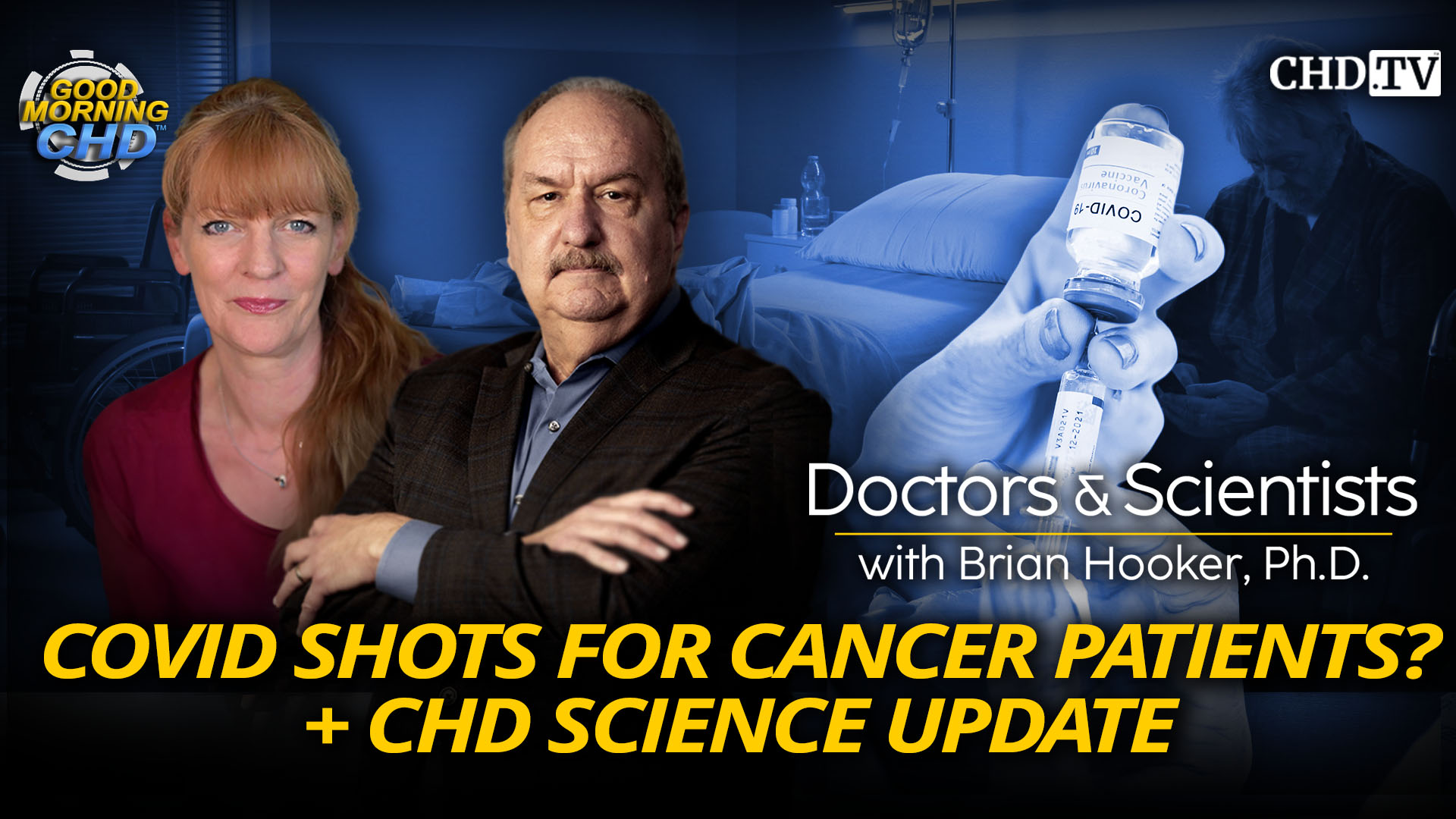 COVID Shots for Cancer Patients? + CHD Science Update