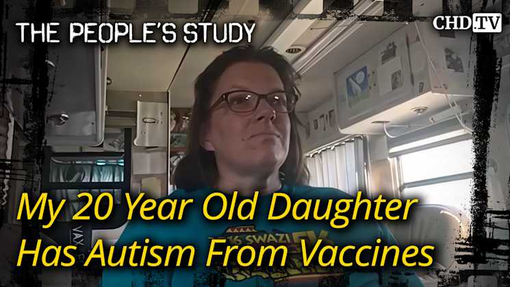 My 20-Year-Old Daughter Has Autism From Vaccines