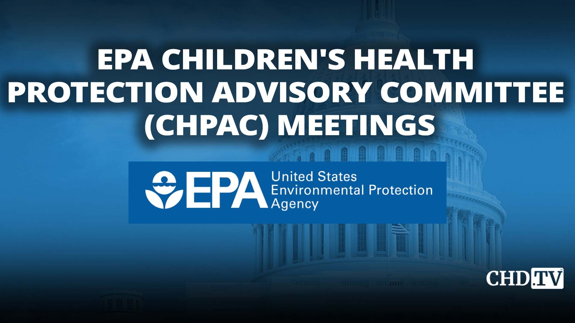 Environmental Protection Agency (EPA) Meetings