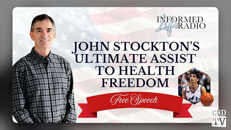 John Stockton's Ultimate Assist to Health Freedom