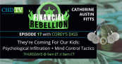 Corey’s Digs — They’re Coming for Our Children: Psychological Infiltration + Mind Control Tactics