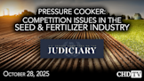 Pressure Cooker: Competition Issues in the Seed & Fertilizer Industries