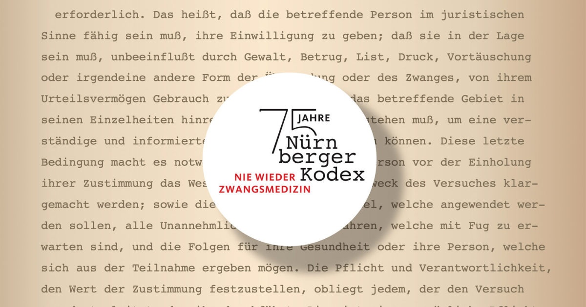 Sunday Replay — The Nuremberg Code: 75th Annual Commemoration