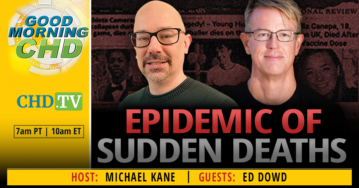 Epidemic of Sudden Deaths With Ed Dowd