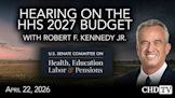 Hearing on Fiscal Year 2027 Department of Health and Human Services (HHS) Budget