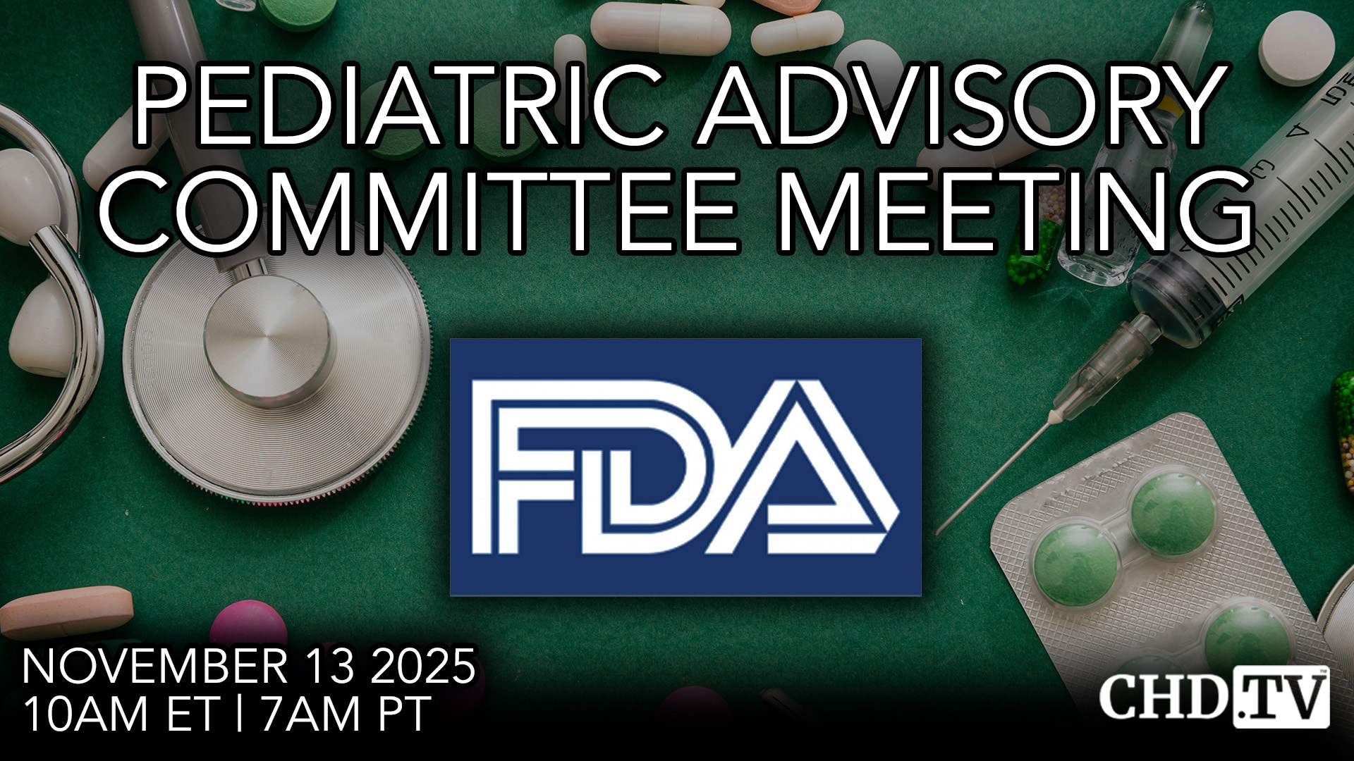 FDA Pediatric Advisory Committee (PAC) Meeting | Nov. 13