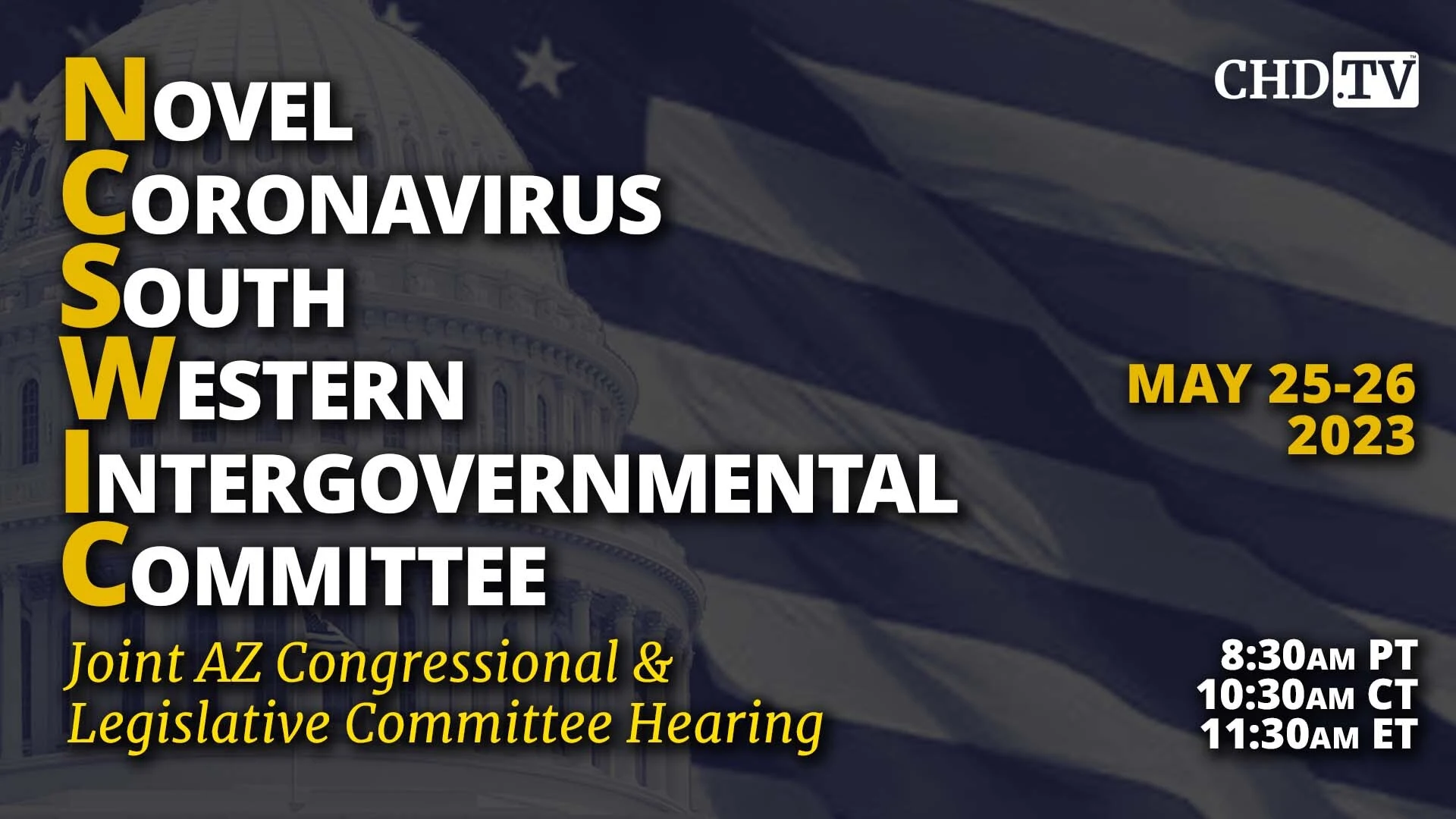 Legislative Committee Hearing | Novel Coronavirus South Western Intergovernmental Committee | May 26th, 2023