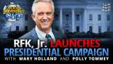 RFK, Jr. Launches Presidential Campaign + More — This Week With Mary + Polly - This Week