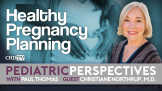 Healthy Pregnancy Planning