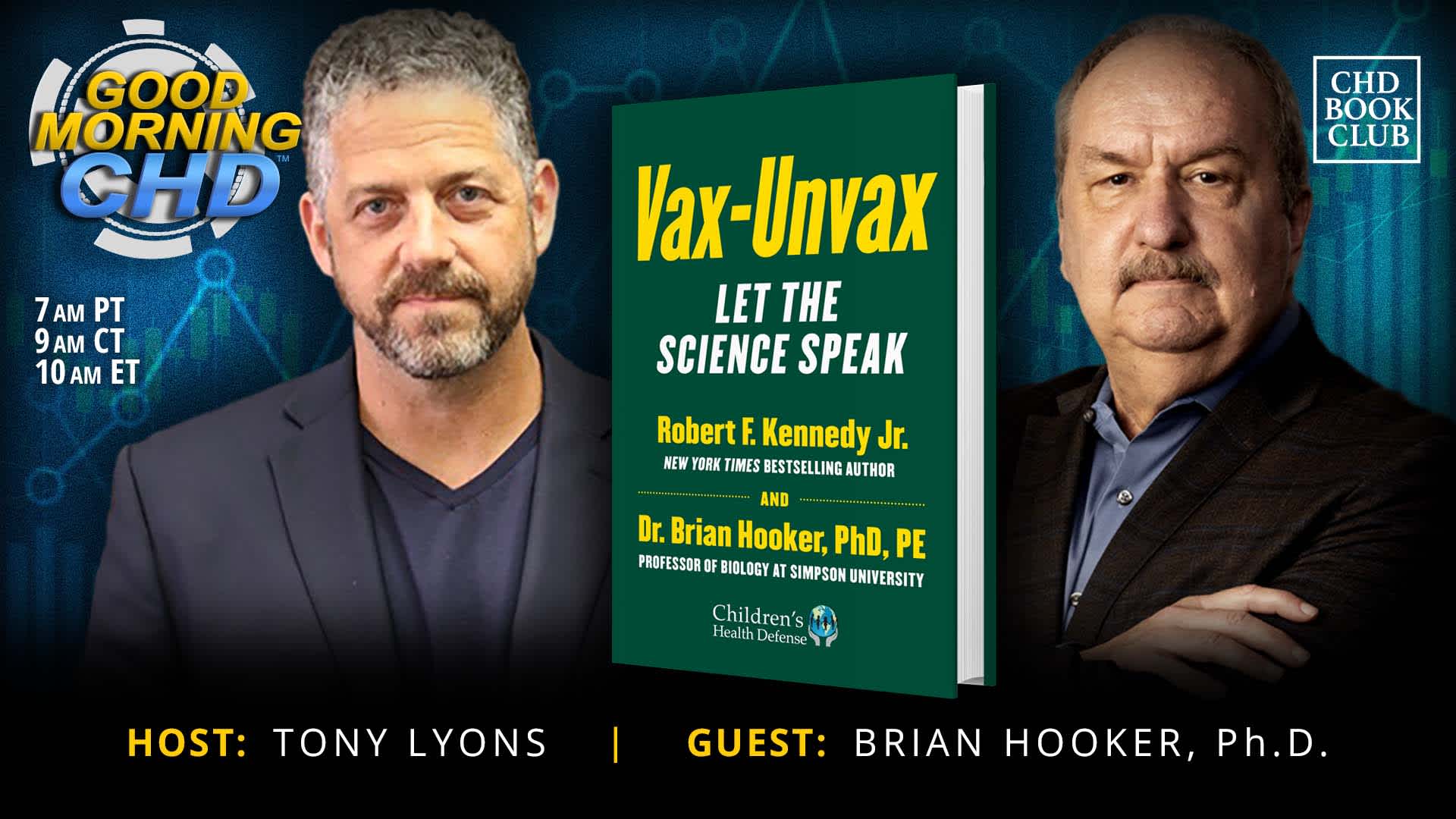 CHD Book Club: Vax-Unvax With Brian Hooker, Ph.D.