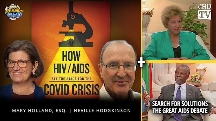 Setting the Stage for COVID + Search For Solutions - The Great AIDS Debate