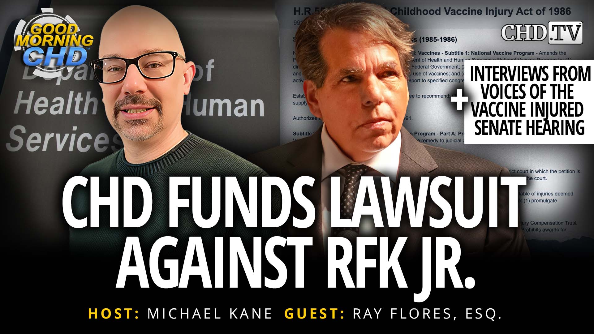 CHD Funds Lawsuit Against RFK Jr. + Interviews from Voices of the Vaccine Injured Senate Hearing