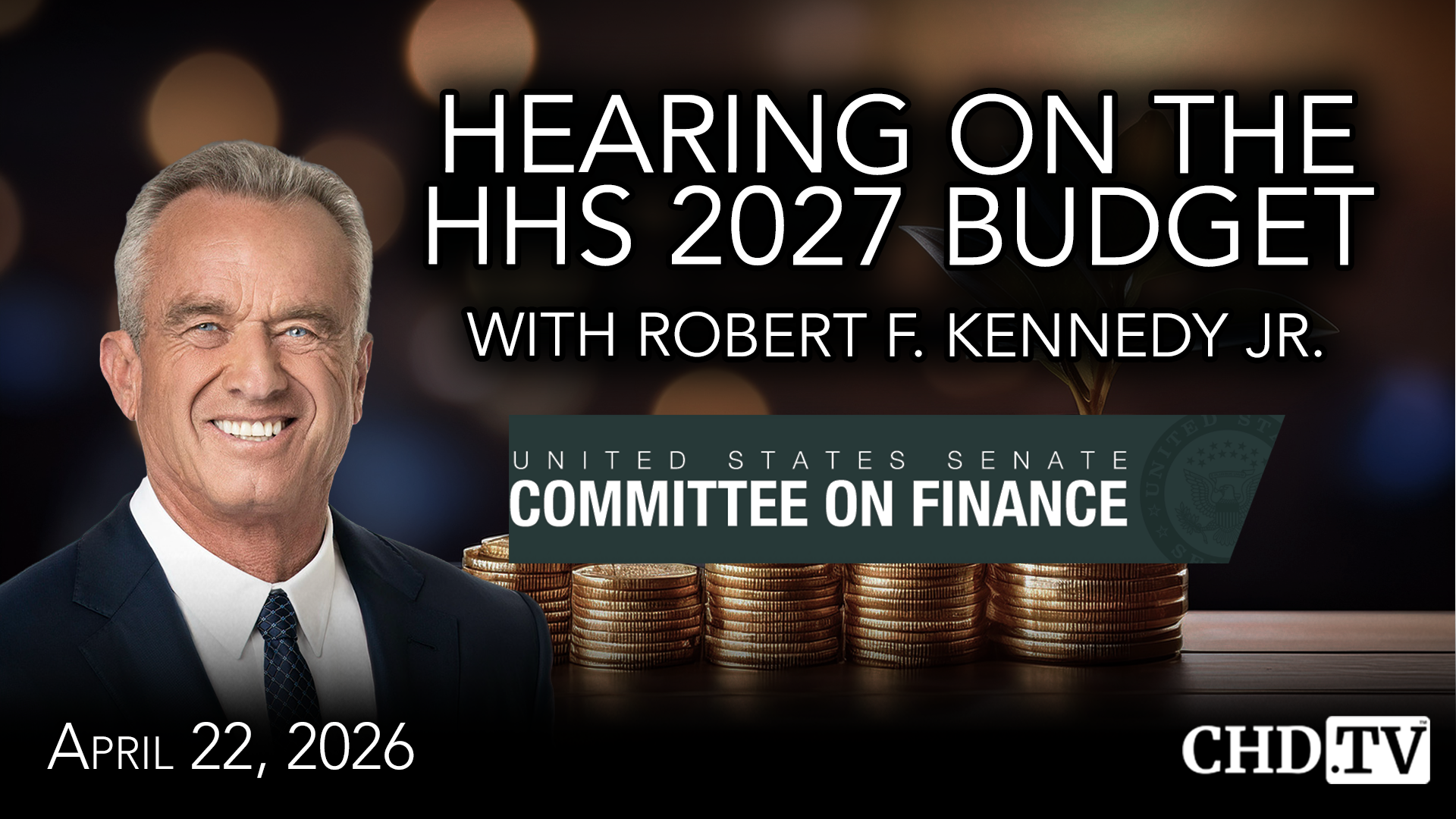 Hearing on Fiscal Year 2027 Department of Health and Human Services (HHS) Budget
