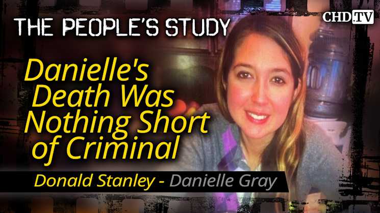 Danielle's Death Was Nothing Short of Criminal