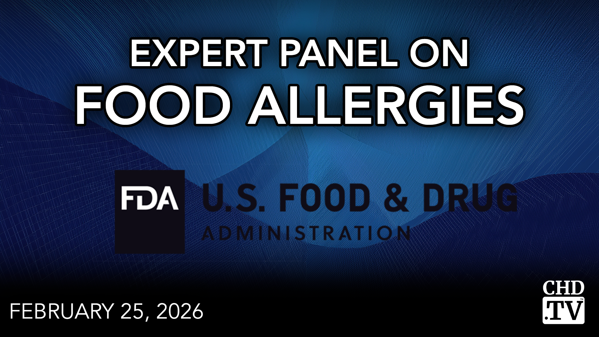 FDA Expert Panel on Food Allergies