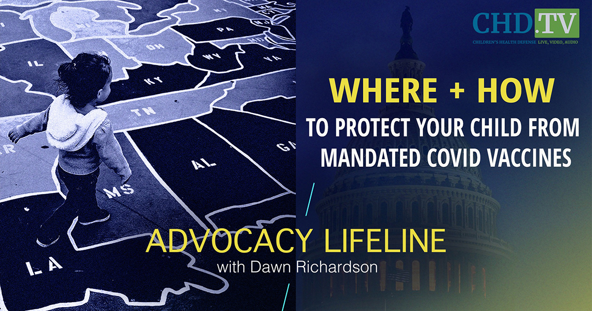Where + How to Protect Your Child From Mandated COVID Vaccines