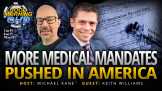 More Medical Mandates Pushed in America