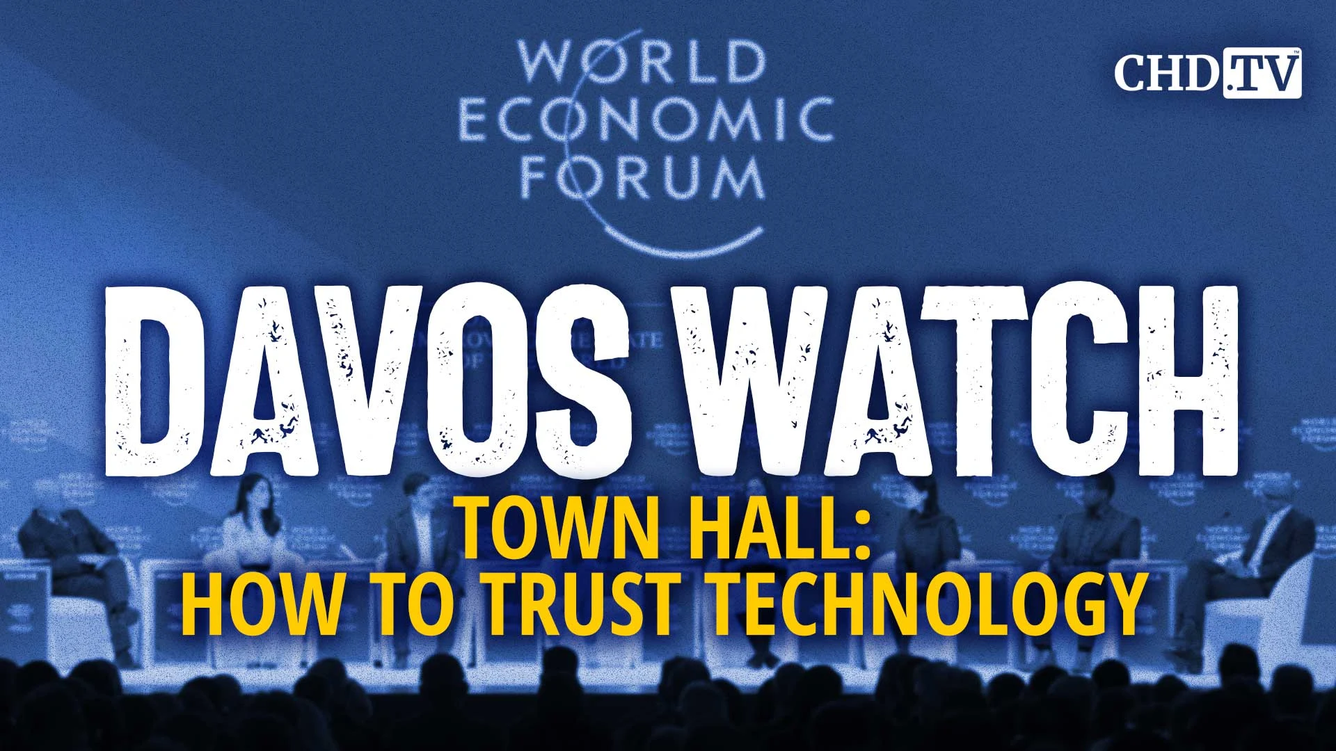 Town Hall: How to Trust Technology | Davos Watch