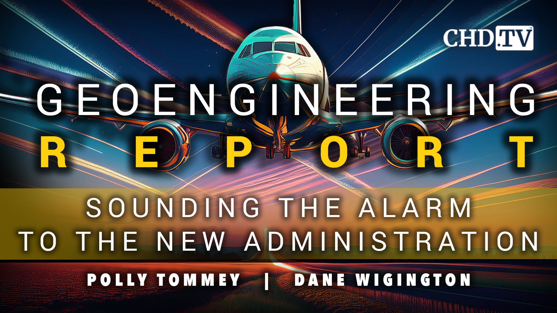 Sounding the Alarm to the New Administration - Geoengineering Report