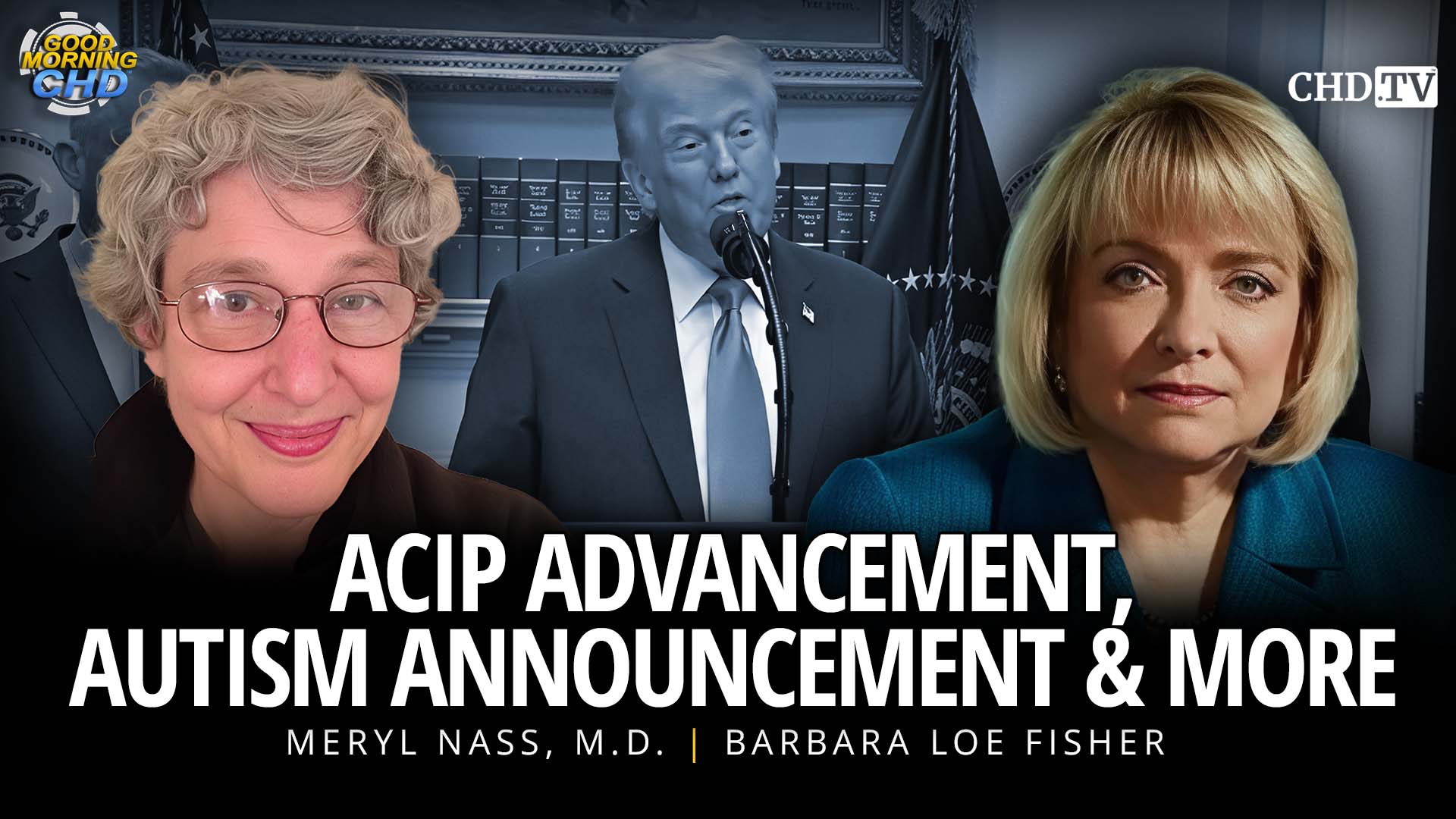 ACIP Advancement, Autism Announcement & More