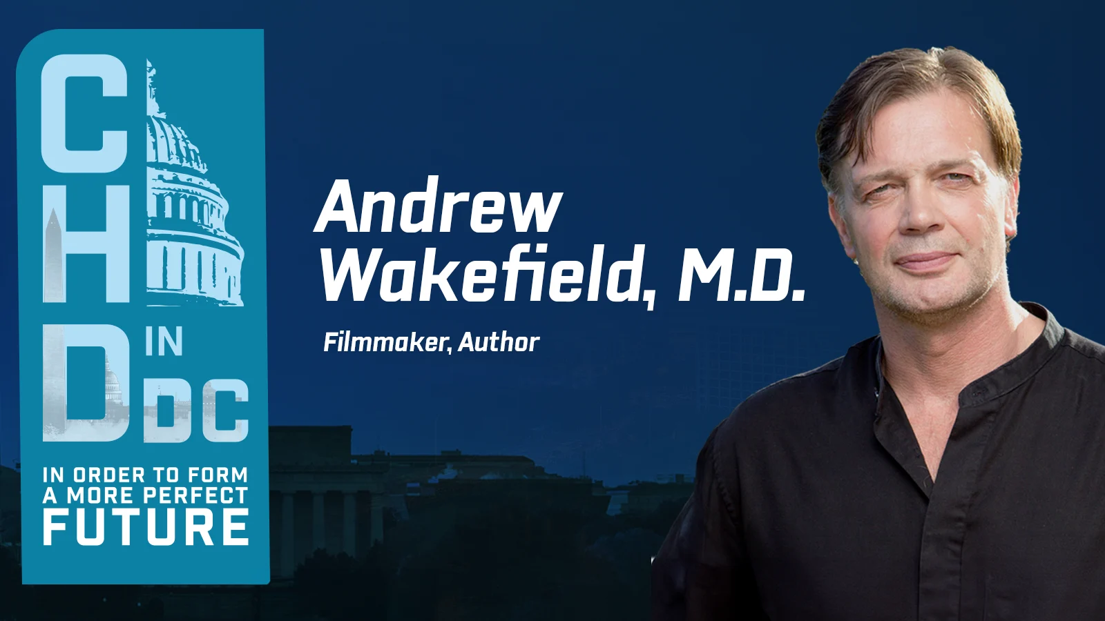 Andrew Wakefield, M.D.