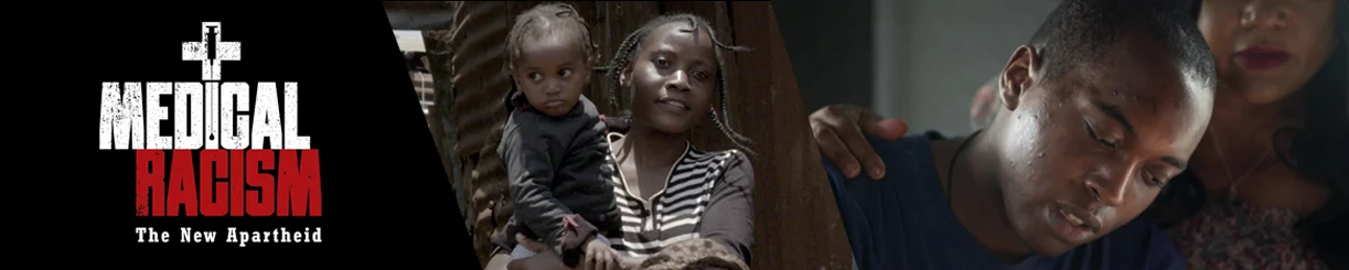 Medical Racism: The New Apartheid