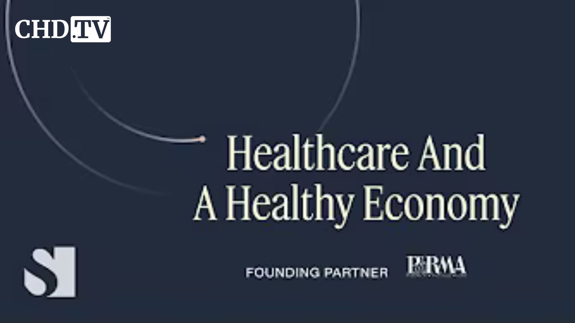 Healthcare and a Healthy Economy | 2025 World Economy Summit