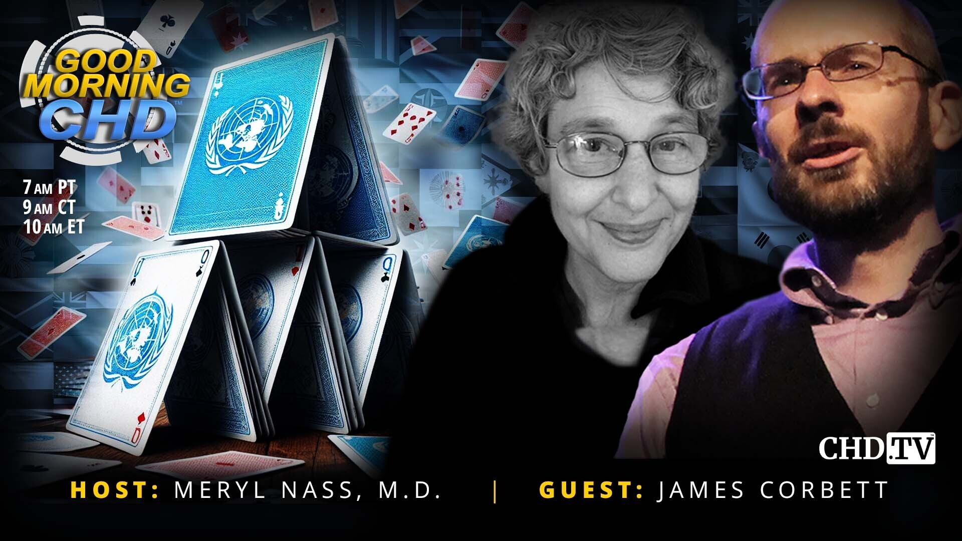 Is the WHO's House of Cards Collapsing? James Corbett + Dr. Meryl Nass