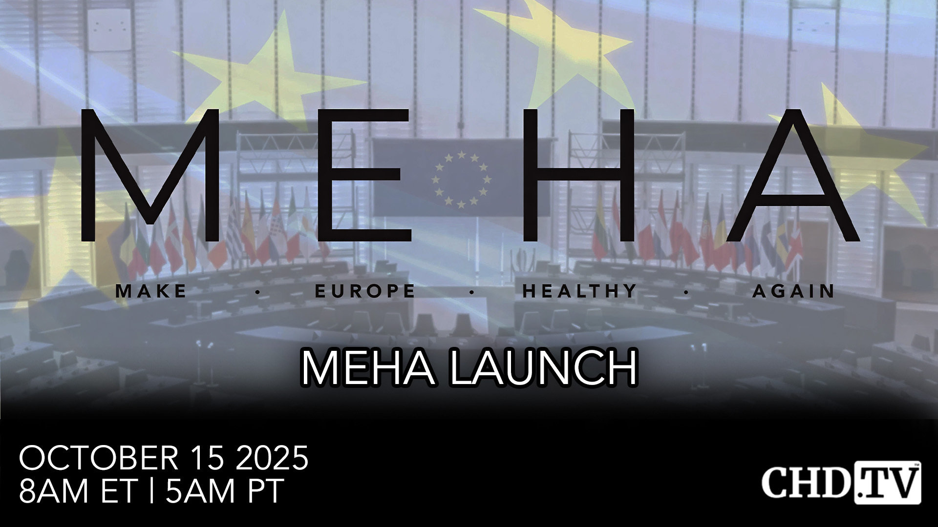Make Europe Healthy Again (MEHA) Launch Event