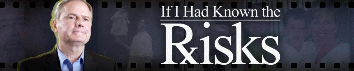 If I Had Known the RxISKS
