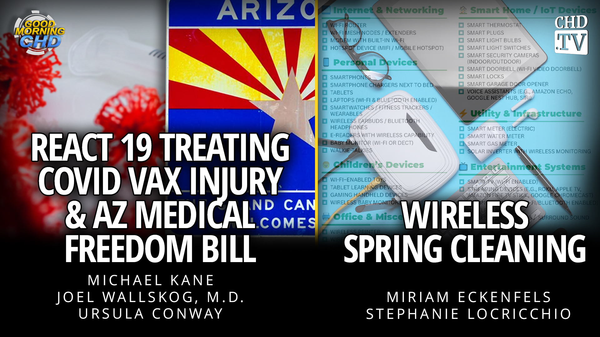 React 19 Treating COVID Vax Injury & AZ Medical Freedom Bill + Wireless Spring Cleaning