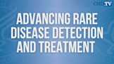 Advancing Rare Disease Detection and Treatment With Secretary Kennedy