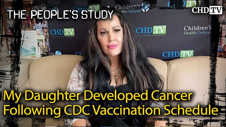 My Daughter Developed Cancer Following CDC Vaccination Schedule