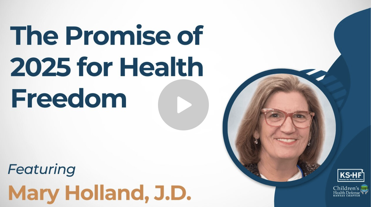 The Promise of 2025 for Health Freedom with Mary Holland | CHD KS + KSHF