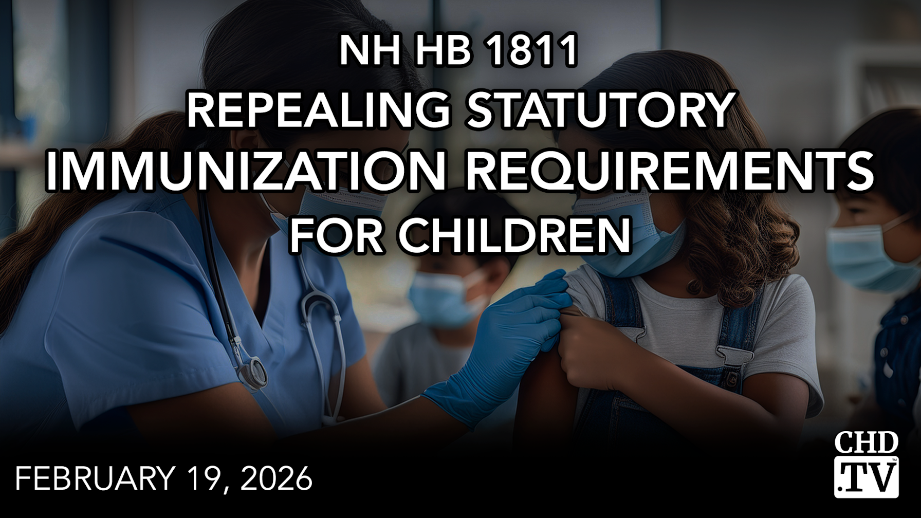 NH HB 1811-FN: Repealing Statutory Immunization Requirements for ...