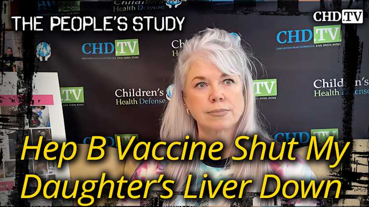 Hep B Vaccine Shut My Daughter’s Liver Down